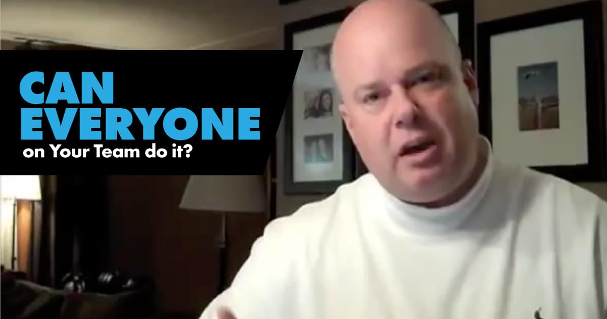 Episode-Can Everyone on Your Team Do It?