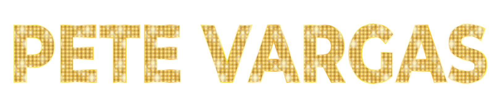 The name "PETE VARGAS" in a bold, gold-textured marquee font against a transparent background.
