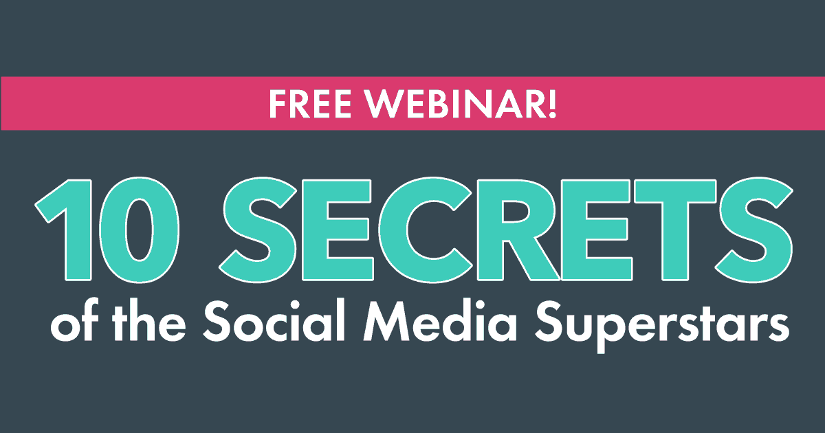 10 Secrets of the Social Media Superstars