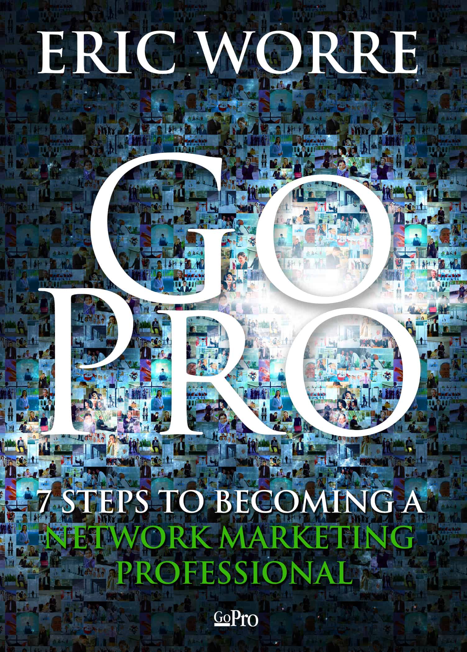 Go Pro Book English Eric Worre Network Marketing Pro